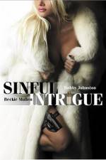 Watch Sinful Intrigue Movie2k