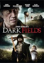 Watch Dark Fields Movie2k