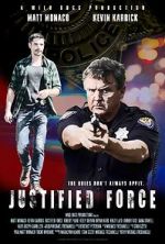 Watch Justified Force Movie2k