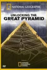 Watch National Geographic: Unlocking The Great Pyramid Movie2k