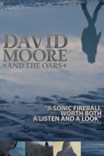 Watch The Making of David Moore and The Oars Movie2k