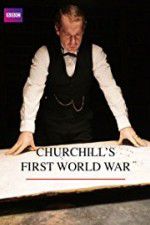 Watch Churchill\'s First World War Movie2k