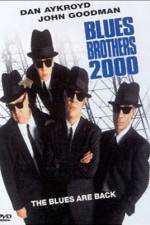 Watch Blues Brothers 2000 Movie2k