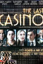 Watch The Last Casino Movie2k