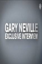 Watch The Gary Neville Interview Movie2k