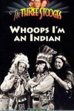 Watch Whoops I'm an Indian Movie2k