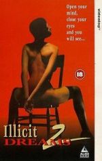 Watch Illicit Dreams 2 Movie2k