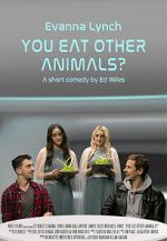 Watch You Eat Other Animals? (Short 2021) Movie2k