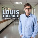 Watch Louis Theroux: Talking to Anorexia Movie2k