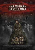 Watch The Barcelona Vampiress Movie2k