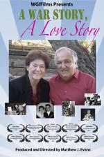 Watch A War Story a Love Story Movie2k