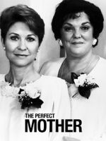 Watch The Perfect Mother Movie2k