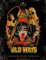 Watch The Old Ways Movie2k