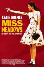 Watch Miss Meadows Movie2k