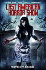 Watch Last American Horror Show Movie2k