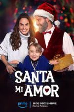 Watch Santa Mi Amor Movie2k