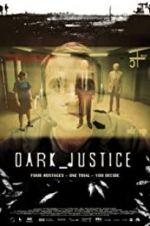Watch Dark Justice Movie2k