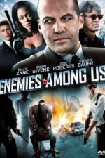 Watch Enemies Among Us Movie2k