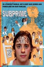 Watch Subprime Movie2k