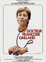 Watch Docteur Franoise Gailland Movie2k