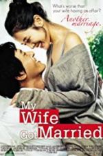 Watch My Wife Got Married Movie2k