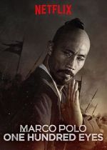 Watch Marco Polo: One Hundred Eyes (TV Short 2015) Movie2k