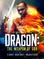 Watch Dragon: The Weapon of God Movie2k