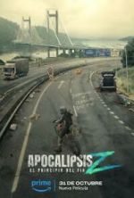 Watch Apocalypse Z: El principio del fin Movie2k