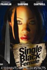 Watch Single Black Female Movie2k