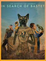 Watch In Search of Bastet: The Egyptian Cat Goddess Movie2k