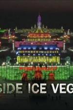 Watch Inside Ice Vegas Movie2k