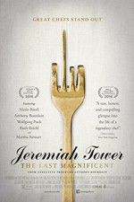 Watch Jeremiah Tower: The Last Magnificent Movie2k