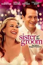 Watch Sister of the Groom Movie2k