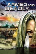 Watch Armed and Deadly Movie2k