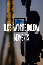 Watch TLC\'s Favorite Holiday Moments Movie2k