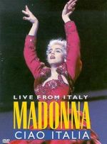 Watch Madonna: Ciao, Italia! - Live from Italy Movie2k