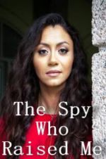 Watch The Spy Who Raised Me Movie2k