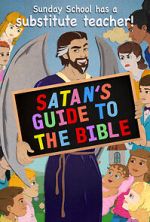 Watch Satan\'s Guide to The Bible Movie2k