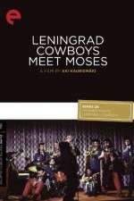 Watch Leningrad Cowboys Meet Moses Movie2k