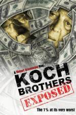 Watch Koch Brothers Exposed Movie2k