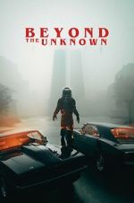 Watch Beyond the Unknown Movie2k