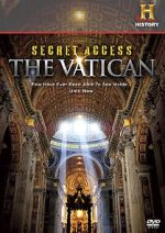 Watch Secret Access: The Vatican Movie2k