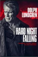 Watch Hard Night Falling Movie2k