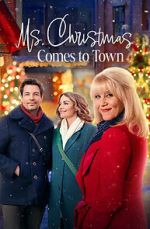 Watch Ms. Christmas Comes to Town Movie2k