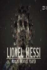 Watch Lionel Messi World's Greatest Player Movie2k