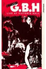 Watch GBH Live at Victoria Hall Movie2k