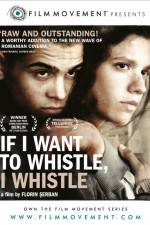 Watch If I Want to Whistle I Whistle Movie2k