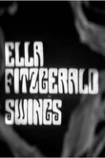 Watch Ella Fitzgerald Swings Movie2k