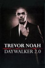 Watch Trevor Noah: Daywalker Revisited Movie2k