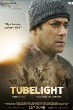 Watch Tubelight Movie2k